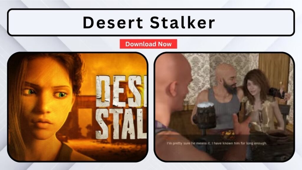 Desert Stalker is a game like milfy city
